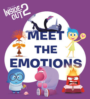 Meet the Emotions (Disney/Pixar Inside Out 2) - Random House Disney