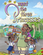 Meet the Three Princesses