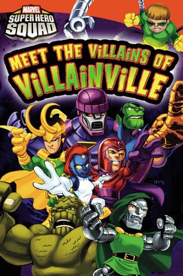 Meet the Villains of Villainville - Rosen, Lucy