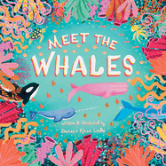 Meet the Whales