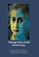 "Meeting" Anne Frank: An Anthology (Revised Edition)
