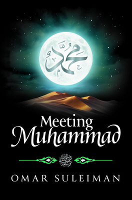 Meeting Muhammad - Suleiman, Omar