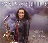 Meeting My Shadow - Vanessa Collier