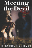 Meeting the Devil: Book 3 of the Twin Destiny Trilogy