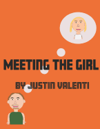 Meeting The Girl