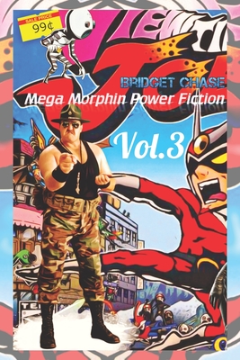 Mega Morphin Power Fiction Vol. 3: Variant 'Sergeant Viewtiful' Satire Cover - Chase, Bridget