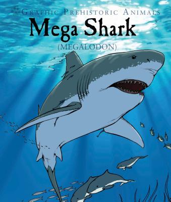 Mega Shark - Jeffrey, Gary