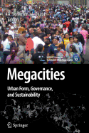 Megacities: Urban Form, Governance, and Sustainability