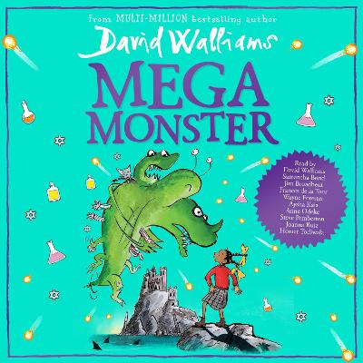 Megamonster - Walliams, David (Read by), and Bond, Samantha (Read by), and Broadbent, Jim (Read by)