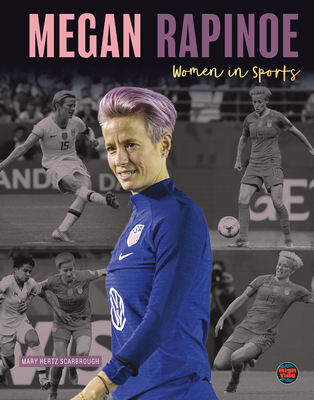 Megan Rapinoe - Scarbrough, Mary Hertz