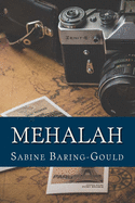 Mehalah: A Story Of The Salt Marshes