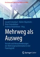Mehrweg als Ausweg: Vorteile und Herausforderungen der Mehrwegtransformation in der Paketlogistik