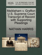 Meikleham V. Grafton U.S. Supreme Court Transcript of Record with Supporting Pleadings