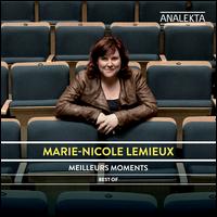 Meilleurs Moments de Marie-Nicole Lemieux - Amanda Keesmaat (cello); Luc Beausejour (harpsichord); Marie-Cline Labb (flute); Marie-Nicole Lemieux (contralto);...