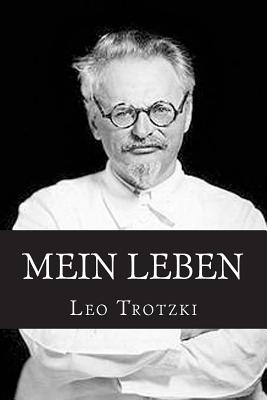 Mein Leben: Versuch Einer Autobiographie - Trotzki, Leo