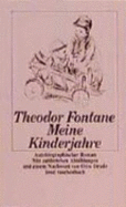 Meine Kinderjahre - Fontane