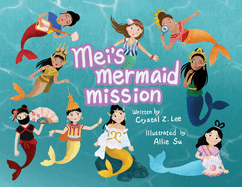 Mei's Mermaid Mission