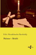 Meister - Briefe