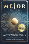Mejor: Vida Y Poder El Arte de No Sufrir Ms