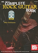 Mel Bay's Complete Rock Guitar Book