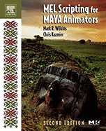 Mel Scripting for Maya Animators