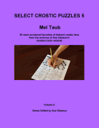 Mel Taub's Select Crostic Puzzles Volume 5