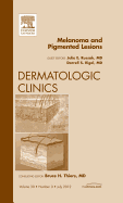 Melanoma and Pigmented Lesions, an Issue of Dermatologic Clinics: Volume 30-3