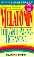Melatonin: The Anti-Aging Hormone