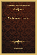 Melbourne House