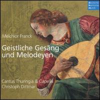 Melchior Franck: Geistliche Gesng und Melodeyen - Anna Kellnhofer (soprano); Antonie Schlegel (recorder); Beat Duddeck (alto); Benjamin Glaubitz (tenor);...