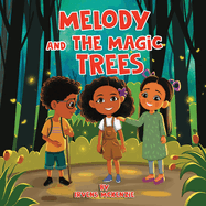 Melody and the Magic Tree's