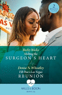 Melting The Surgeon's Heart / Er Doc's Las Vegas Reunion: Mills & Boon Medical: Melting the Surgeon's Heart / Er DOC's LAS Vegas Reunion