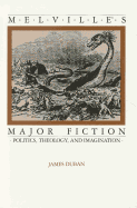 Melvilles Major Fiction