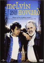 Melvin and Howard - Jonathan Demme