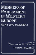 Members of Parliament in Western Europe: Roles and Behaviour