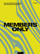 Members Only: The Iconic Membership Cards and Passes of the Acid House and Rave Generations