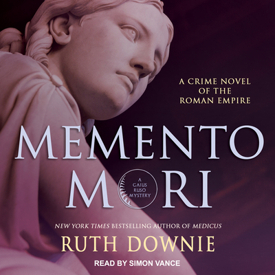 Memento Mori: A Crime Novel of the Roman Empire - Downie, and Vance, Simon (Narrator)