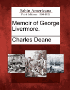 Memoir of George Livermore.
