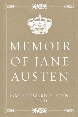 Memoir of Jane Austen - Austen-Leigh, James Edward