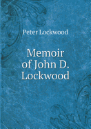 Memoir of John D. Lockwood