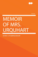 Memoir of Mrs. Urquhart