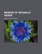 Memoir of Reginald Heber