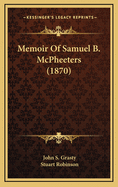 Memoir of Samuel B. McPheeters (1870)