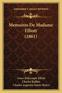 Memoires de Madame Elliott (1861)