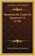 Memoires Du Comte de Bonneval V2 (1738)