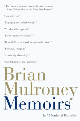 Memoirs: 1939-1993 - Mulroney, Brian