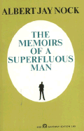 Memoirs of a superfluous man