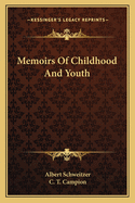 Memoirs Of Childhood And Youth