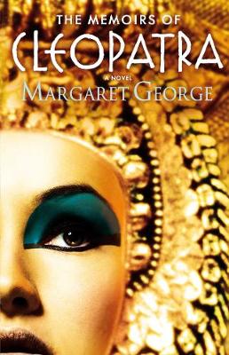 Memoirs of Cleopatra - George, Margaret