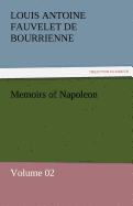 Memoirs of Napoleon - Volume 02